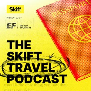 The Skift Travel Podcast