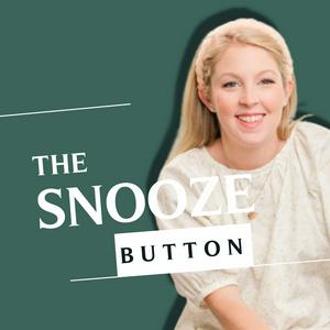 Listen to The Snooze Button: Baby & Toddler Sleep, Simplified in the App