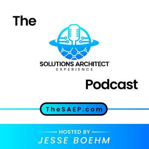 Listen to The Solutions Architect Experience Podcast in the App