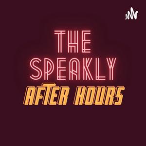 The Speakly After Hours