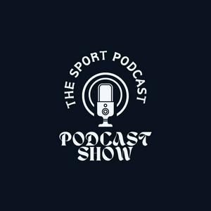 The Sport Podcast