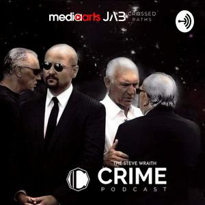 The Steve Wraith Crime Podcast