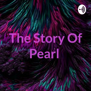 The Story Of Pearl