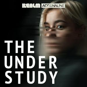 Listen to Adrenaline: The Understudy in the App