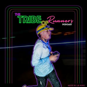 The Tribe of Runners Podcast