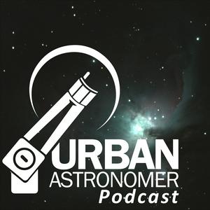 Listen to The Urban Astronomer Podcast in the App