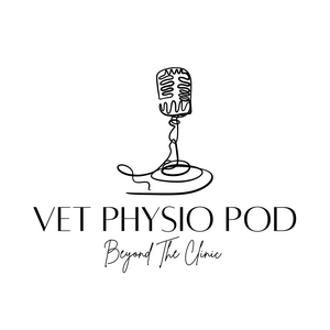 Listen to The Vet Physio Pod: Beyond The Clinic in the App