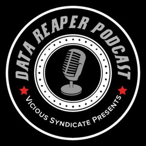 Listen to The Vicious Syndicate Data Reaper Podcast in the App