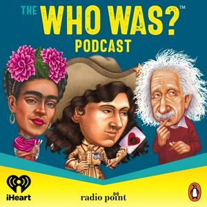 Listen to The Who Was? Podcast in the App