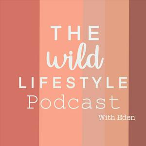The Wild Lifestyle