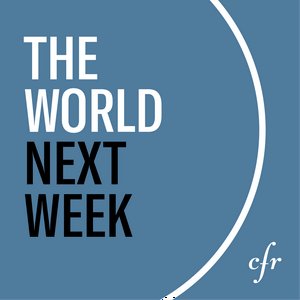 Listen to The World Next Week in the App