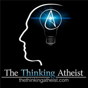 Listen to TheThinkingAtheist in the App