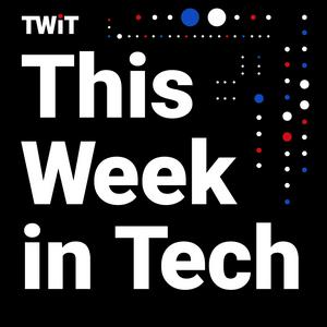 Listen to This Week in Tech (Audio) in the App