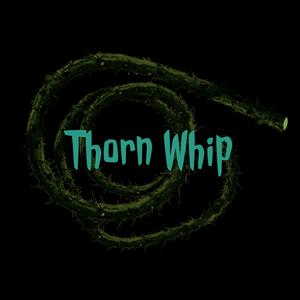 Thorn Whip