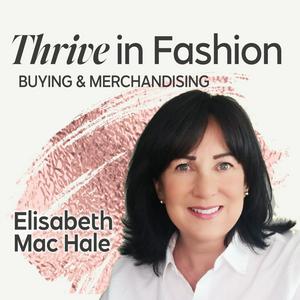 Thrive in Fashion Buying and Merchandising