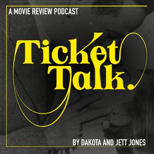 Ticket Talk