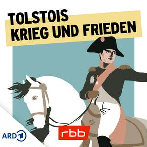 Listen to Tolstois Krieg und Frieden – Hörspiel in 35 Teilen in the App