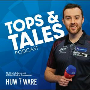 Listen to Tops and Tales Darts Podcast with Huw Ware in the App