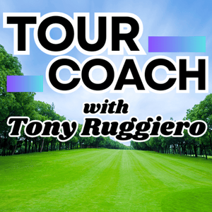 TOUR COACH with Tony Ruggiero