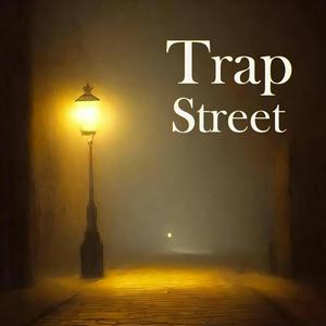 Listen to Trap Street in the App