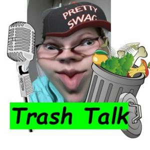 trash talk