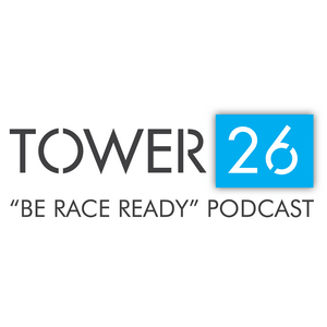 Listen to TOWER 26 Be Race Ready Podcast in the App