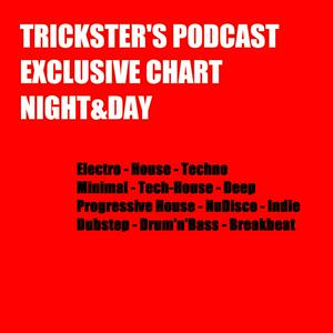 Trickster Exclusive Night&Day's Podcast