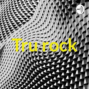 Tru rock