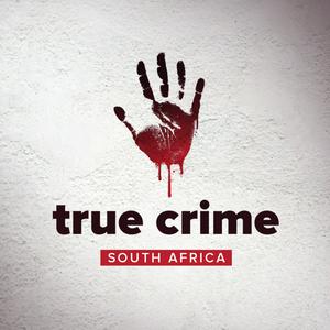 Podcast True Crime South Africa