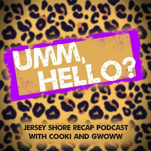 Umm, Hello? with Cooki & GWoww