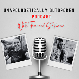 Listen to Unapologetically Outspoken in the App