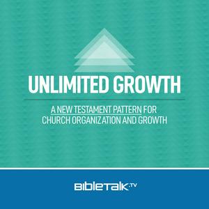 Unlimited Growth — Bible Study with Mike Mazzalongo