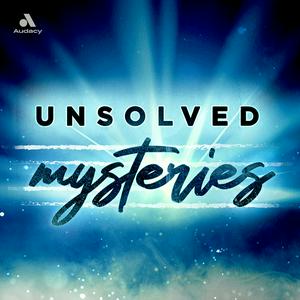 Listen to Unsolved Mysteries in the App