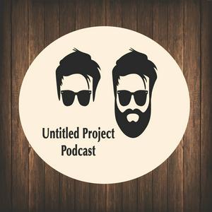Untitled Project Podcast