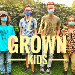 Up Grown Kids