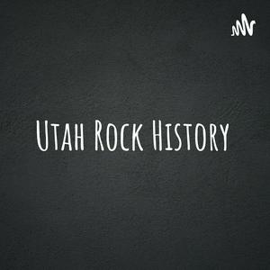 Utah Rock History