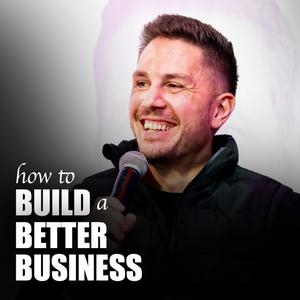 Jandre de Beer - How to Build a Better Business