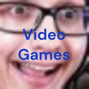 Video Games