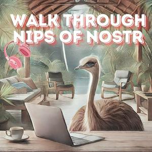 Listen to Walk through the nips of nostr in the App