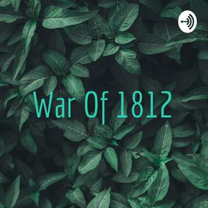 War Of 1812