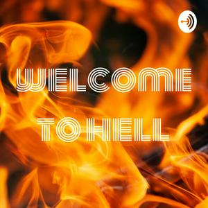 welcome to hell