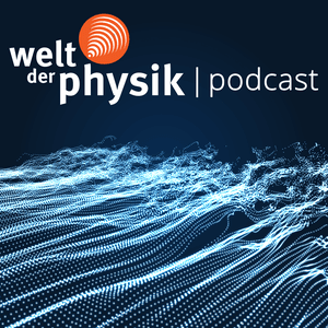 Listen to Welt der Physik | Podcast in the App