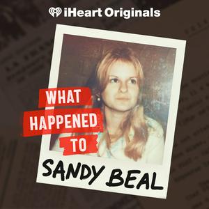 Listen to What Happened To Sandy Beal in the App