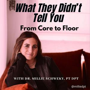 What They Didn’t Tell You: From Core to Floor