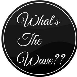What’s the Wave