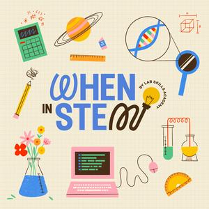 WHEN IN STEM