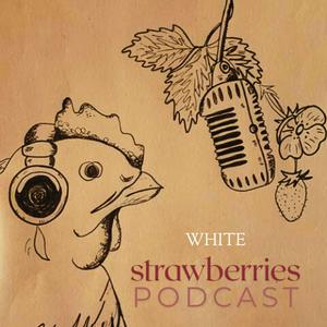 White Strawberries