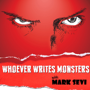 Whoever Writes Monsters Podcast