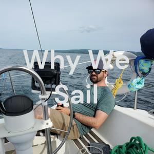 Why We Sail