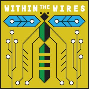 Listen to Within the Wires in the App